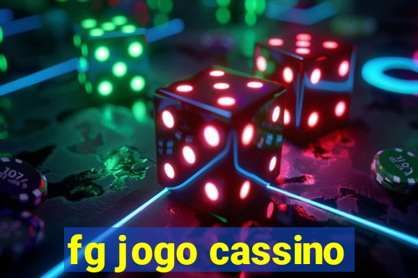 fg jogo cassino